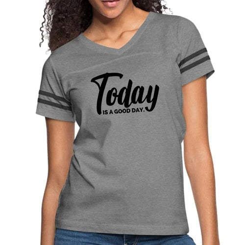 Womens Vintage Sport Graphic T-shirt - Today is a Good Day Black